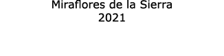 Miraflores de la Sierra 2021