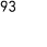 93